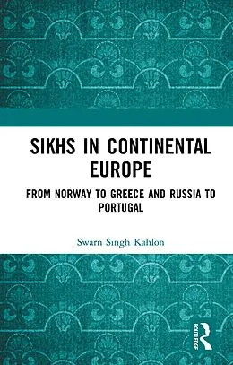 PDF Sikhs in Continental Europe von Swarn Singh Kahlon