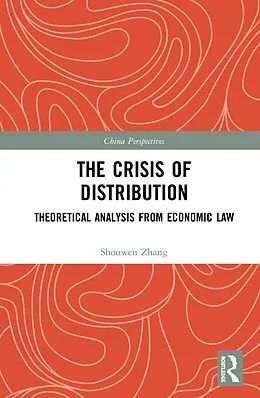 PDF The Crisis of Distribution von Shouwen Zhang