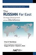 E-Book (epub) The Russian Far East von Irina V. Novikova