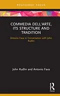 E-Book (pdf) Commedia dell'Arte, its Structure and Tradition von John Rudlin, Antonio Fava