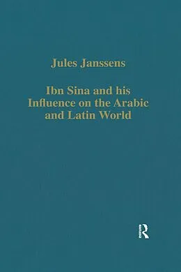 E-Book (pdf) Ibn Sina and his Influence on the Arabic and Latin World von Jules Janssens