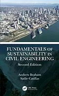 E-Book (pdf) Fundamentals of Sustainability in Civil Engineering von Andrew Braham, Sadie Casillas