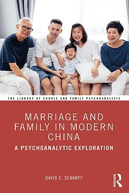 E-Book (epub) Marriage and Family in Modern China von David E. Scharff