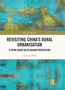 E-Book (epub) Revisiting China's Rural Urbanisation von Daming Zhou