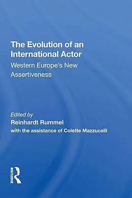 E-Book (epub) The Evolution Of An International Actor von Reinhard Rummel, Vera Erdmann-Keefer