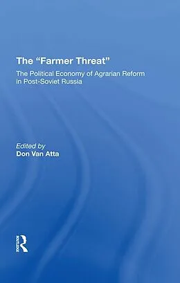 E-Book (epub) The Farmer Threat von David A J Macey, Bill Liefert, Werner Hahn