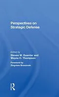 E-Book (epub) Perspectives On Strategic Defense von Steven W Guerrier, Wayne C Thompson, Barry M Blechman