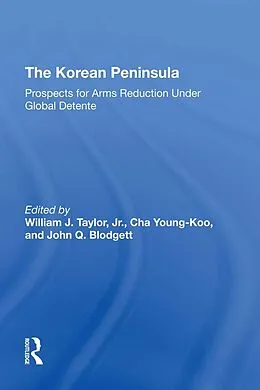 E-Book (epub) The Korean Peninsula von Young Koo Cha, John Q Blodgett, Cha Young-Koo