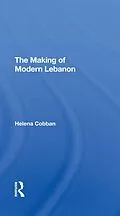 E-Book (epub) The Making Of Modern Lebanon von Helena Cobban
