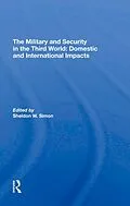 E-Book (epub) The Military And Security In The Third World von Sheldon W. Simon