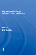 E-Book (epub) The Nationalities Factor In Soviet Politics And Society von Lubomyr Hajda, Mark Beissinger
