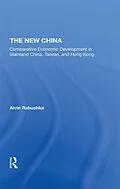E-Book (epub) The New China von Alvin Rabushka, Michael Kress