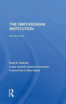 E-Book (epub) The Smithsonian Institution von Paul H. Oehser, Louise Heskett