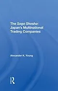 E-Book (epub) The Sogo Shosha von Alexander Young