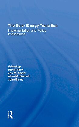 E-Book (epub) The Solar Energy Transition von Daniel Rich, Jon M Veigel, Allen M Barnett