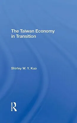 E-Book (epub) The Taiwan Economy In Transition von Shirley W Y Kuo