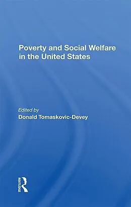 E-Book (epub) Poverty And Social Welfare In The United States von Donald Tomaskovic-Devey
