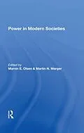 E-Book (epub) Power In Modern Societies von Marvin E. Olsen, Martin N Marger, Valencia Fonseca