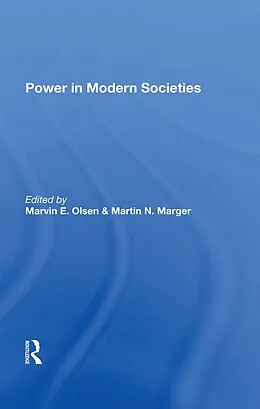 E-Book (epub) Power In Modern Societies von Marvin E. Olsen, Martin N Marger, Valencia Fonseca