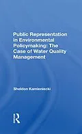 E-Book (epub) Public Representation In Environmental Policymaking von Sheldon Kamieniecki