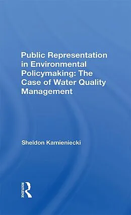 E-Book (epub) Public Representation In Environmental Policymaking von Sheldon Kamieniecki