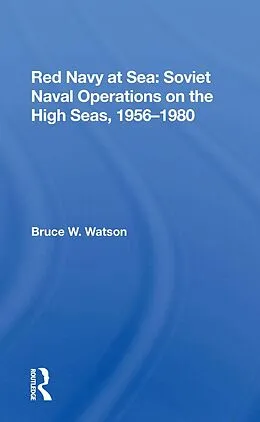 E-Book (epub) Red Navy At Sea von Bruce W. Watson