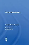 E-Book (epub) Out Of The Depths von Joseph Chaim Brenner, David Patterson