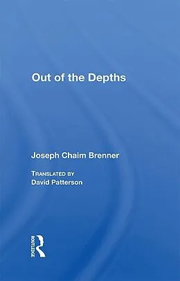 E-Book (epub) Out Of The Depths von Joseph Chaim Brenner, David Patterson