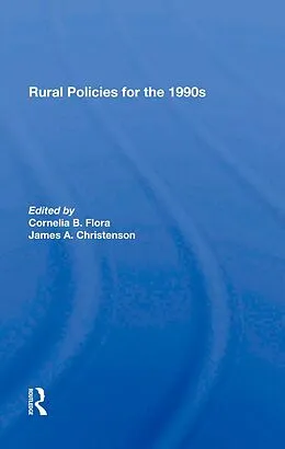 E-Book (epub) Rural Policies For The 1990s von Cornelia Flora, James A Christenson