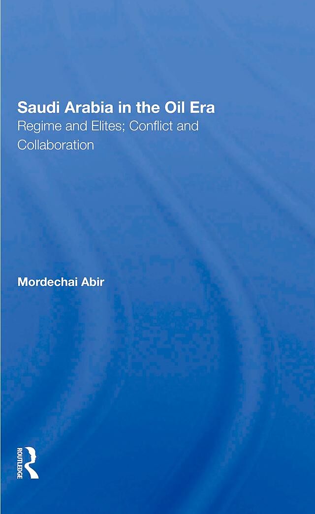 Saudi Arabia In The Oil Era