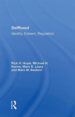 eBook (epub) Selfhood de Rick Hoyle, Michael H. Kernis, Mark R. Leary