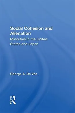 E-Book (epub) Social Cohesion And Alienation von George De Vos