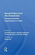 E-Book (epub) Social Policy From The Grassroots von Charles Downs, Giorgio Solimano, Carlos Vergara