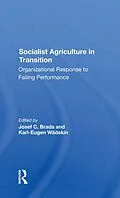 E-Book (epub) Socialist Agriculture In Transition von Joseph C Brada, Karl-Eugen Wadekin