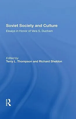 E-Book (epub) Soviet Society And Culture von Terry L Thompson, Richard Sheldon, Edward J Brown