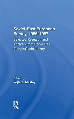 E-Book (epub) Sovieteast European Survey, 19861987 von Vojtech Mastny