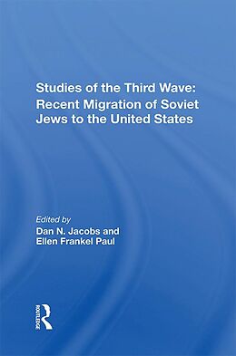 E-Book (epub) Studies Of The Third Wave von Dan A Jacobs, Ellen F Paul