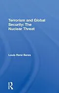 E-Book (epub) Terrorism And Global Security von Louis Rene Beres