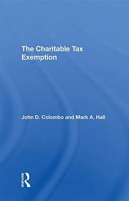 E-Book (epub) The Charitable Tax Exemption von John D Colombo, Mark A Hall