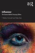 E-Book (epub) Influencer von T. Bettina Cornwell, Helen Katz