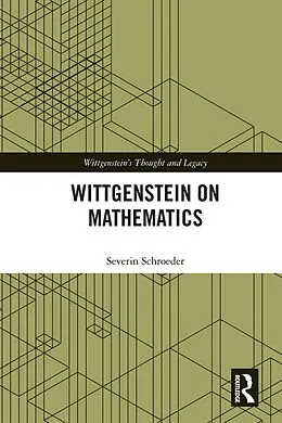 PDF Wittgenstein on Mathematics von Severin Schroeder