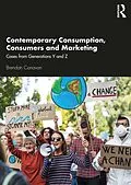 E-Book (pdf) Contemporary Consumption, Consumers and Marketing von Brendan Canavan