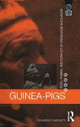 ePUB Guinea Pigs von Eduardo P. Archetti