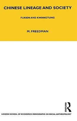 E-Book (epub) Chinese Lineage and Society von Maurice Freedman