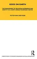 E-Book (epub) Gods on Earth von Peter van der Veer