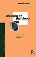 E-Book (pdf) Children of the Blood von Bernard Juillerat