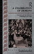 E-Book (pdf) A Celebration of Demons von Bruce Kapferer