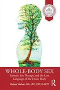 E-Book (pdf) Whole-Body Sex von Melissa Walker