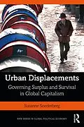 E-Book (pdf) Urban Displacements von Susanne Soederberg