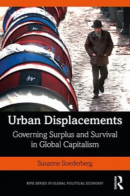 E-Book (pdf) Urban Displacements von Susanne Soederberg